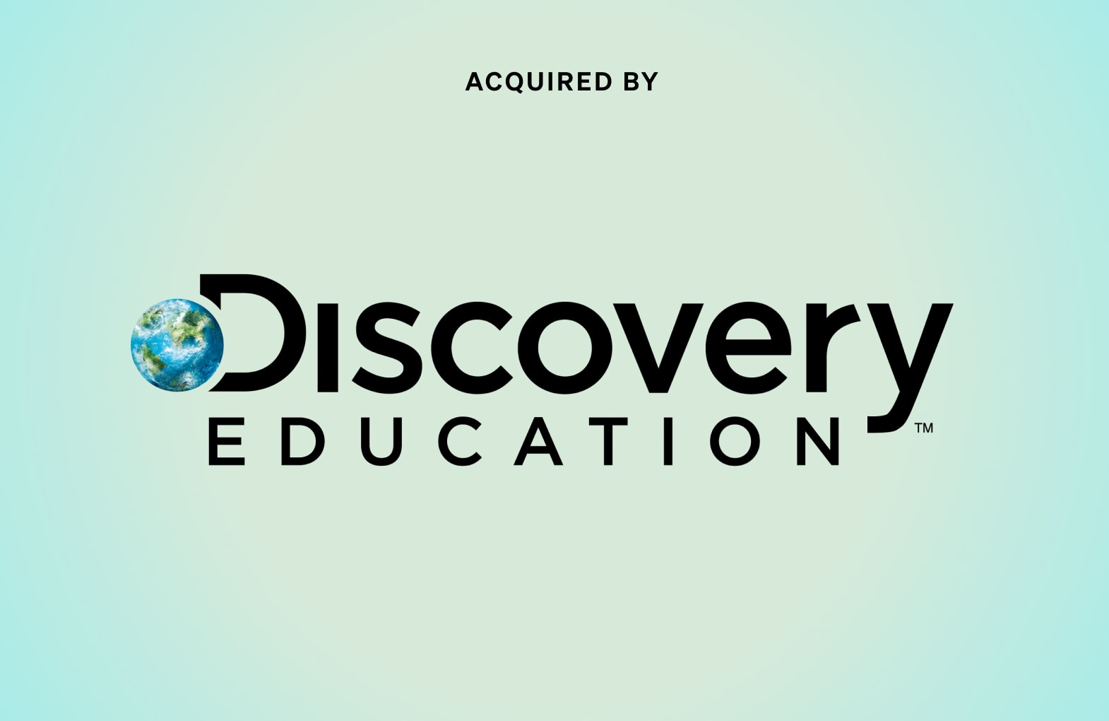 Relay was acquired by Discovery Education